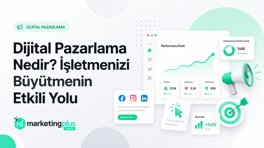 Dijital Pazarlama Nedir